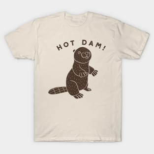 Hot Dam! Funny Beaver T-Shirt